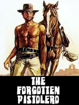 Forgotten Pistolero