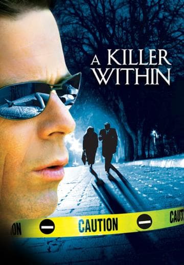 A Killer Within