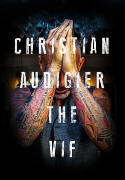 Christian Audigier: The VIF