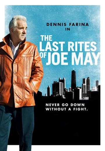 The Last Rites of Joe May