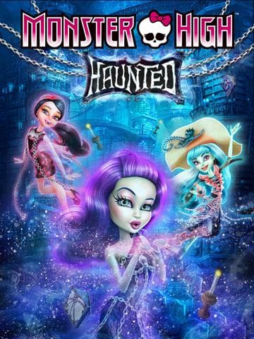 Monster High: Haunted