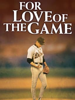 For Love of the Game