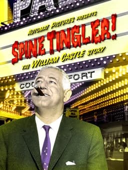 Spine Tingler! The William Castle Story