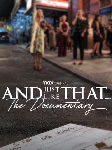 And Just Like That... The Documentary