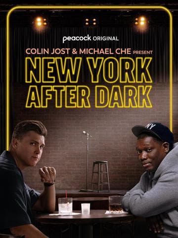 Colin Jost & Michael Che Present: New York After Dark