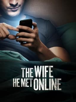 The Wife He Met Online