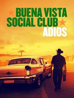Buena Vista Social Club: Adios