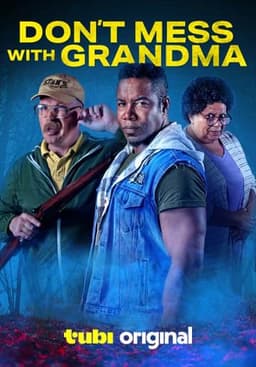 Don't Mess with Grandma