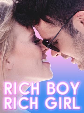 Rich Boy, Rich Girl