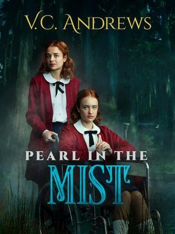 V.C. Andrews' Pearl in the Mist