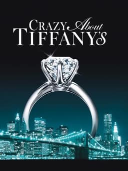 Crazy About Tiffany's