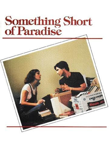 Something Short of Paradise
