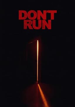 Don't Run