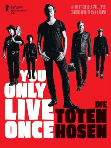 You Only Live Once: Die Toten Hosen on Tour