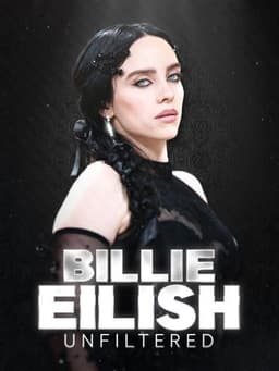 Billie Eilish Unfiltered