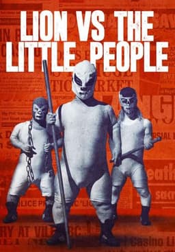 Lion vs The Little People