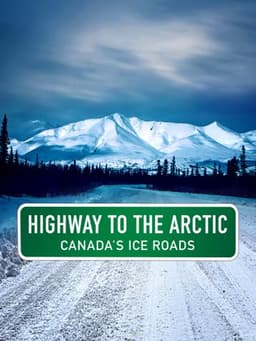 Highway to the Arctic