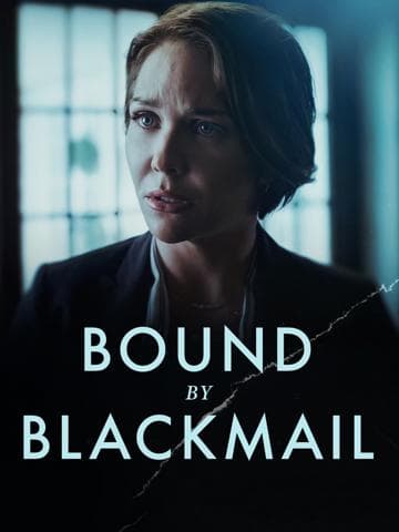 Bound by Blackmail