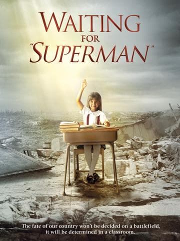 Waiting for "Superman"
