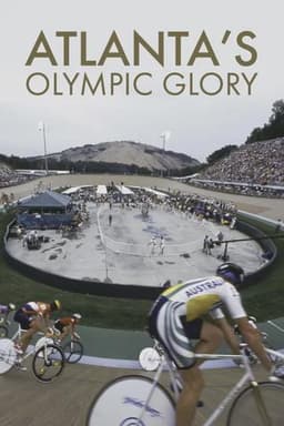 Atlanta’s Olympic Glory