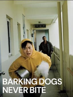 Barking Dogs Never Bite