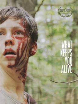 What Keeps You Alive