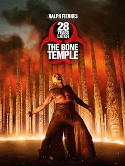 28 Years Later: The Bone Temple