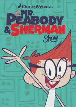 The Mr. Peabody & Sherman Show