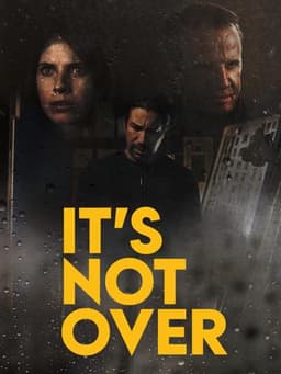 It's Not Over