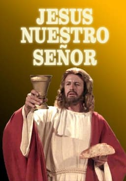 Jesús, nuestro Señor