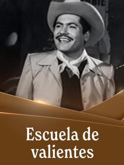 Escuela de valientes