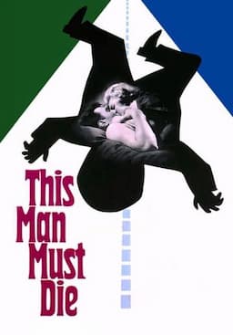 This Man Must Die