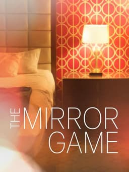 The Mirror Game