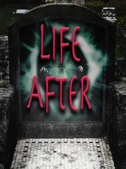 Life After