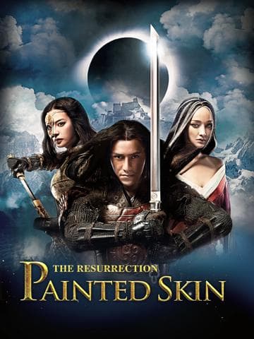 Painted Skin: The Resurrection