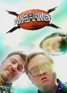 Swearnet: The Movie