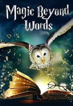 Magic Beyond Words: The J.K. Rowling Story