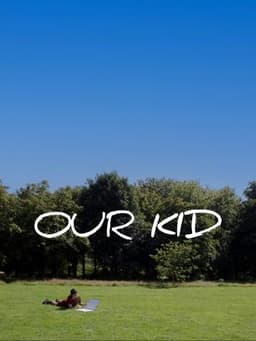 Our Kid