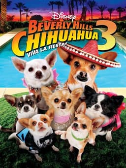 Beverly Hills Chihuahua 3: Viva la Fiesta!
