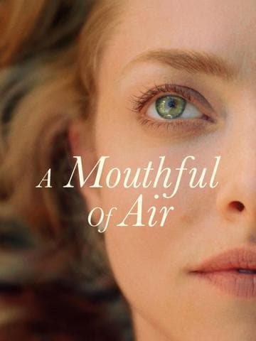 A Mouthful of Air