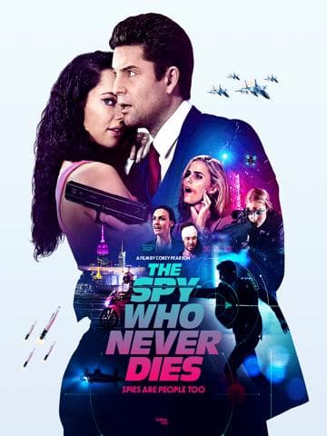 The Spy Who Never Dies