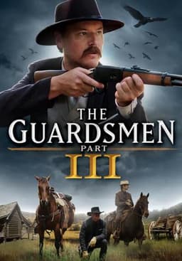 The Guardsmen: Part 3