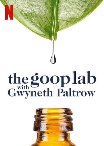 The Goop Lab