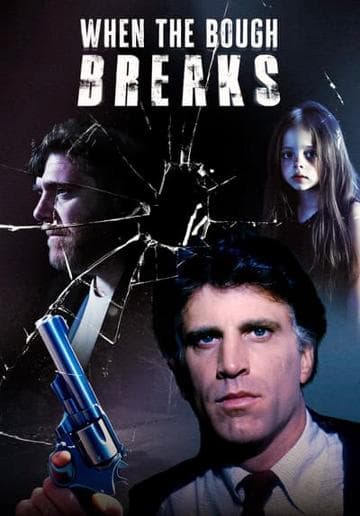 When the Bough Breaks