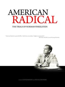 American Radical: The Trials of Norman Finkelstein